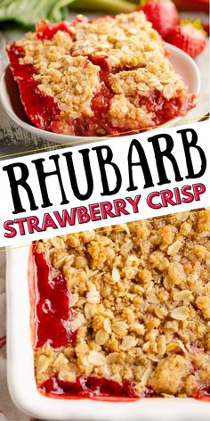 strawberry crumbler crisp bars with the words rhubarb on top and below