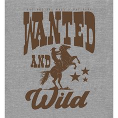 Channel your inner cowboy with this western-themed apparel featuring a big brown graphic of a cowboy on his rearing horse and “Wanted And Wild”—an eye-catching image that has been professionally printed for long-lasting print quality. Thoughtfully designed for comfort and style, this apparel is made of high-quality materials that make it perfect for all-day, everyday wear. And when it’s time for cleaning, simply machine wash it cold and tumble dry on low for effortless care. Rearing Horse, Cowboy Horse, Man Quilt, America Flag, Sleeve Packaging, Wild Woman, Horse Rider, Night Shirt, Mens Crew Neck