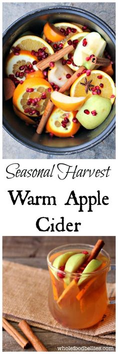 an apple cider with cinnamon and apples in it, next to the words seasonal harvest warm apple cider