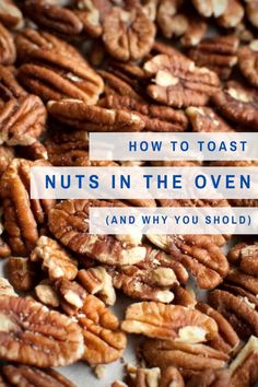 nuts in the oven and why you should use them