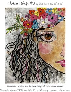 a drawing of a woman with flowers in her hair and the words flower shop 3 by lauren rose