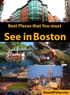 the best places that you must see in boston