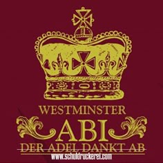 a red and gold crown with the words westminster abi der adel dantab