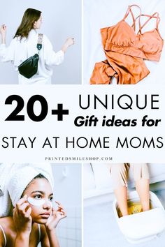 the collage shows pictures of women in bathing suits and towels, with text overlay that reads 20 unique gift ideas for stay at home moms