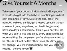 Take 6 Months To Yourself Quotes, Six Months Goals, 6 Month Business Plan, 6 Month Progress, Give Yourself Six Months Quotes, 6 Months Self Improvement, 6 Month Makeover, Focus On Yourself For 6 Months, Take 6 Months To Yourself