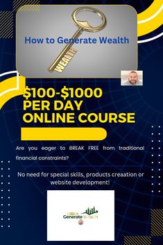 an advertisement for a website with a key on it and the words $ 100 per day online course