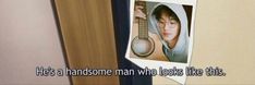 an image of a person holding a guitar with the caption he's a handsome man who looks like this