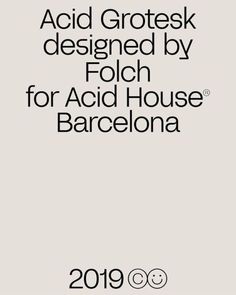 the cover of acid grotesk designed by follch for acid house barcelona