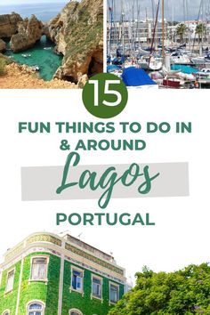 the top ten things to do in and around lago's portugal