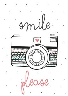 a camera with the words smile please written in pink and blue ink on white paper