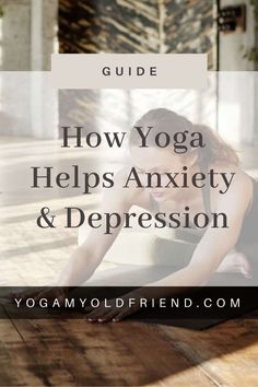 Which types of yoga help for anxiety, stress, and depression? This guide will explain the different types of yoga that will help. Click through for all the details! #yogaforanxiety, #yogafordepression, #typesofyoga Yoga Books, Basic Yoga, Yoga Retreats, Prenatal Yoga, Yoga Help