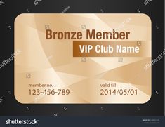 a gold credit card with the name bronze member and an image of a brown club name