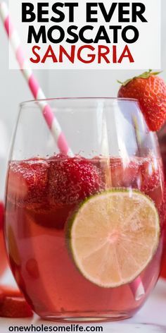 the best ever moscato sanggraa recipe with strawberries and limes