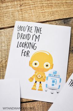 two greeting cards with the words you're the droid i'm looking for