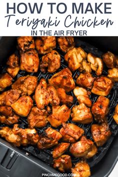 how to make teriyaki chicken in the air fryer with text overlay