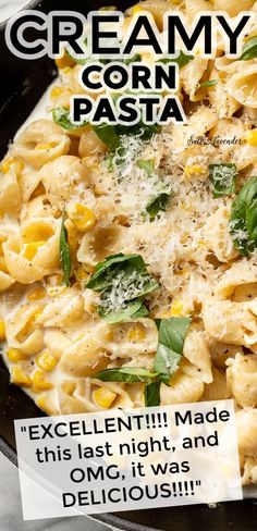 a plate of pasta with cheese and spinach on it, next to a card that says creamy corn pasta