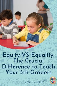 two children are sitting at a table writing on paper with the words, equity vs