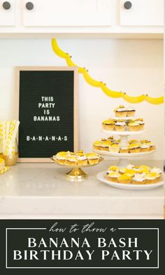 banana bash birthday party with cupcakes and bananas