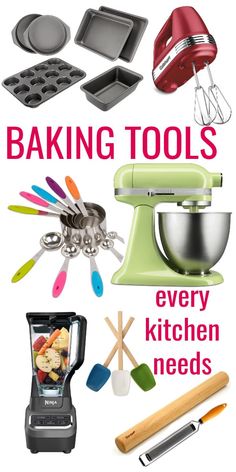 the words baking tools every kitchen needs are shown