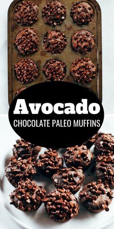 chocolate paleo muffins on a plate with the words avocado above them