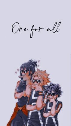 one for all anime poster with two boys and the words, one for all above them