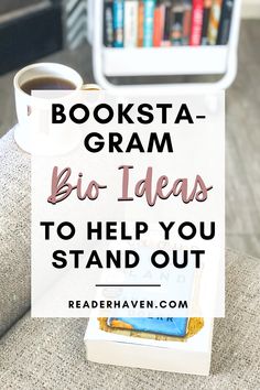 a sign that reads booksta - gram blo ideas to help you stand out