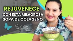 a woman holding a green bowl with food in it and the caption reads rejuvence con esta milagrosa sopa de colageno