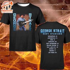 George Strait 2024 Tour Merch This shirt will get you pumped for George Strait’s 2024 stadium tour! It features a photo of George on one side and the tour dates on the other. Wear it to the show to show your support or just to show off your love for country music. Get Your George Strait Merch Today! Don’t miss out on this limited-edition shirt! Order yours today and get ready to see George Strait live in concert. Photos Of George Strait 2024 Stadiums Location Black Photo Tour Merchan Black Fan Apparel T-shirt For Concert, Black Concert Fan Apparel T-shirt, Tour Merchandise, Black Photo, Stadium Tour, Limited Edition Shirt, Tour Merch, George Strait, Hey Dude