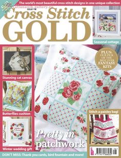 the cover of cross stitch gold magazine, with pictures of flowers and roses on it