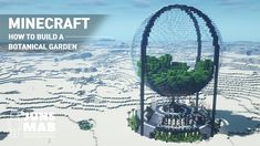 Minecraft Dome, Minecraft Oasis, Minecraft Amazing Builds, Minecraft Build House, Houses In Minecraft, Minecraft House Tutorial, Minecraft Greenhouse, Garden Minecraft, Minecraft Starter House