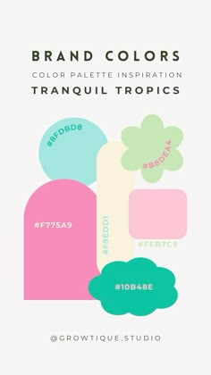 the brand colors for tranquil tropics are shown in green, pink and blue