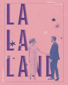 a pink poster with the words la la land on it