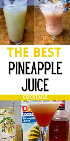 the best pineapple juice cocktails to make for your next party or just dessert