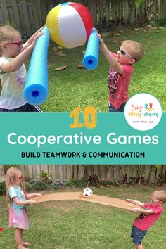 two children playing with some toys in the yard and text overlay reads 10 cooperative games build teamwork communication