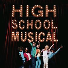 the cast of high school musical standing in front of a sign that says,'high school musical '