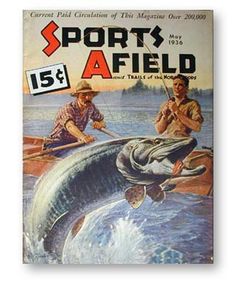 the cover of sports afield magazine featuring two men on a boat with a dolphin