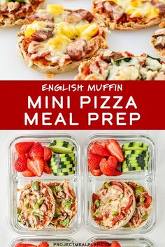 mini pizza meal prepped in plastic containers with strawberries