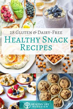 healthy snacks and desserts with text overlay that reads 28 gluten & dairy - free healthy snack recipes