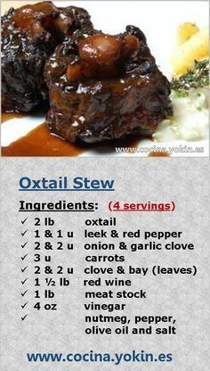 the recipe for oxtail stew is shown in an advertisement with instructions on how to cook it