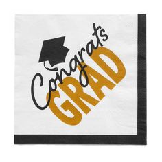 a napkin with the words congrats grad on it