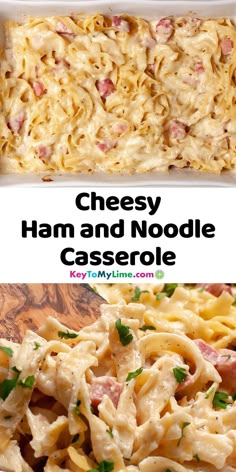 Two pictures of ham and noodle casserole, with title text between the pictures. Leftover Ham Steak Dinner Ideas, Ham Hotdish, Ham And Noodles Recipes, Things To Make With Ham, Recipes Using Ham Steak, Recipes With Diced Ham, Cheesy Ham Casserole, Recipes Using Ham, Egg Noodle Casserole