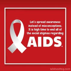 AIDS Awareness Quotes - AIDS Day Wishes | WishesMsg Worlds Aids Day, Health Slogans, Happy Friendship Day Quotes, Myanmar Art, Decoupage Printables, Social Stigma, Awareness Poster