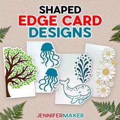 some paper cut outs with trees and flowers on them in front of the words shaped edge card designs