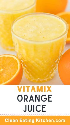 an orange juice in a glass with the text vitaminx orange juice clean eating kitchen