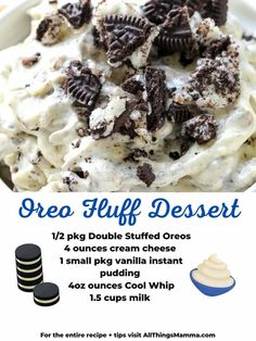 an advertisement for oreo fluff dessert with chocolate chips and cream on the side