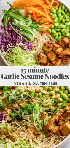 two bowls filled with different types of food and the words, 15 minute garlic sesame noodles vegan & gluten - free