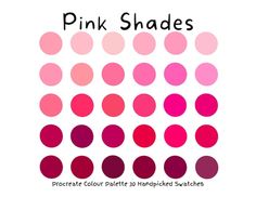 pink shades are arranged in rows on a white background with the words,'pink shades '