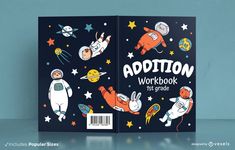 the book cover for addition workbook is illustrated with space animals and astronauts in outer space