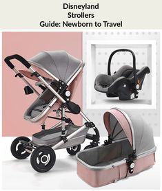 a baby stroller and car seat with the title disneyland strollers guide newborn to travel