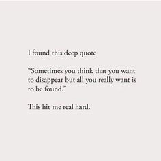 Feeling Lost Quotes, Deep Quote, Kunstjournal Inspiration, Lost Quotes, Good Quotes, Outing Quotes, She Quotes, Quotes Deep Feelings, Soul Quotes